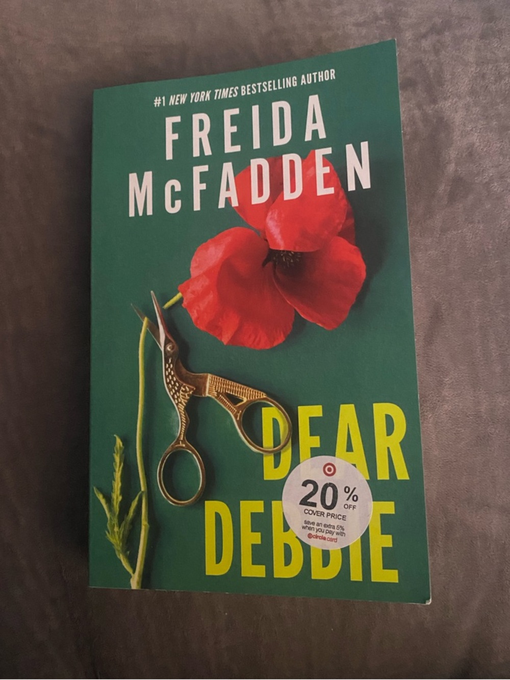 Freida McFadden "Dear Debbie"